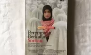 Menuju Pembebasan Perempuan: Telaah Feminisme Radikal dalam Novel Perempuan Berkalung Sorban Karya Abidah El Khalieqy