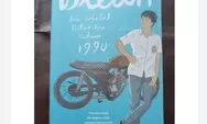 Mengeksplorasi Aspek Psikologis Tokoh Dilan dalam Novel Dilan 1990 Karya Pidi Baiq