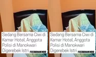 Viral Istri Gerebek Suami Diduga Anggota Polres Manokwari Bersama Dua Wanita di Hotel Dekat Kantor Polisi