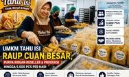 UMKM Tahu Isi Ini Raup Cuan Besar, Punya Ribuan Reseller dan Produksi hingga 5.000 Pcs per Hari