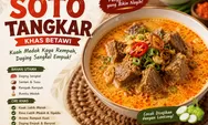 Resep Soto Tangkar Betawi ala Galeri Rasa, Menu Lebaran Pengganti Opor yang Bikin Nagih