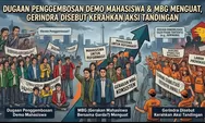 Dugaan Penggembosan Demo Mahasiswa dan MBG Menguat, Gerindra Disebut Kerahkan Aksi Tandingan
