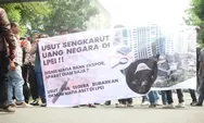 Gelar Unjukrasa, APMMI Minta Kejagung dan Kemenkeu Periksa Seluruh Direksi LPEI