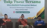 BAZNAS Kabupaten Bekasi Gelar Buka Puasa Bersama Mitra Baznas