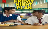 Sinopsis Film India Friday Night Plan Tayang 1 September 2023, Kisah Kakak Adik Hadiri Pesta Panas