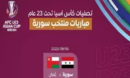Prediksi Skor Suriah vs Oman Kualifikasi Piala Asia U23 2024 Grup A, Oman Belum Pernah Menang H2H