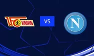Prediksi Skor Napoli vs Union Berlin Liga Champions 2024 Grup C, Napoli Ingin Kejar Real Madrid di Klasemen