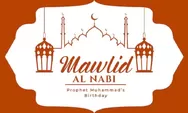 5 Ucapan Maulid Nabi Muhammad SAW 2024, Momen Spesial untuk Merenung dan Memperbarui Iman