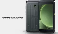 Saingan iPad Mini 6, Samsung Galaxy Tab Active5 Sebagus Apa di Kelas Tablet?