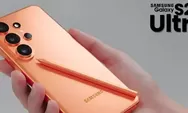 Samsung Galaxy S26 Ultra Jadi Perbincangan Karena Rumor Warna Orange Mirip iPhone