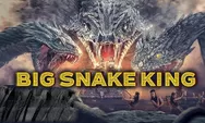 Ending Sinopsis Big Snake King, Ancaman Ular Raksasa di Desa Terpencil Tiongkok, Bioskop Asia ANTV Hari Ini