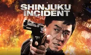 Mega Film Asia Indosiar! Sinopsis Film Shinjuku Incident (2009): Melintasi Dunia Gelap di Bawah Bayang-bayang Yakuza