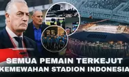 Makin Hari Makin INDAH Dengan Modifikasi ‘World Cup’ Begini Kekaguman Peserta Piala Dunia di Stadion INDONESIA