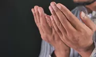 Doa Memohon Keajaiban Allah SWT, Bisa Diamalkan Semua Kalangan yang Sedang Merasa Kesulitan dalam Semua Hal