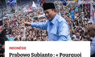 Prabowo Ceritakan Pengalaman Kampanye 2024 via Tulisan di Media Prancis Atlantico: Rakyat Bercerita Harapan Mereka