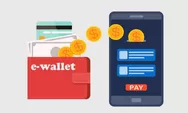 Aman dan Nyaman, Ini 3 Aplikasi E-Wallet Terbaru yang Wajib Anda Coba