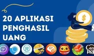 Update 4 Aplikasi Penghasil Uang dan Saldo DANA Tercepat 2025, Langsung Masuk Rekening!