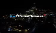 Segera Apply! PT Freeport Indonesia Buka Lowongan Kerja Besar-besaran Juli 2024 Untuk D4 dan S1 Berbagai Jurusan