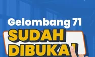 Prakerja Gelombang 71 Resmi Dibuka, KPM Penerima Bansos Bisa Daftar untuk Cairkan Insentif Tunai hingga Rp700 Ribu