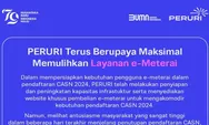 Peruri Minta Maaf Lagi, Jelang Penutupan Pendaftaran CPNS 2024 Pelamar Belum Bisa Dapat E-Meterai
