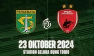 Jadwal Siaran Langsung dan Live Streaming Persebaya vs PSM Makassar 23 Oktober 2024, Misi Bajul Ijo Rebut Puncak Klasmen Liga 1