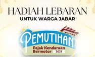 Warga Jawa Barat Ingin Dapat Pemutihan Pajak Kendaraan Bermotor 2025? Ada Syarat yang Harus Dipenuhi
