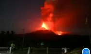 Gunung Lewotobi Laki-Laki Kembali Erupsi pada Kamis, 7 November 2024: Begini Sejarah Letusan Puncak Berapi Kembar di NTT