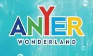 Anyer Wonderland, Tempat Wisata Terbaik di Banten, Sangat Instagramable