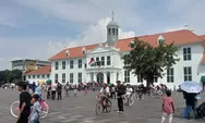 Kota Tua di Jakarta Barat Ternyata Jadi Sasaran Liburan Lebaran warga dari Luar Jakarta