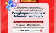 HUT Kota Serang ke - 17, Bapenda Luncurkan Program Penghapusan Sanksi Administrasi Pajak