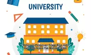 Tak Masuk Siswa Eligible? Beberapa Perguruan Tinggi ini Masih Bisa Jadi Pilihan, Apa Saja?