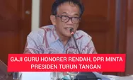 Guru Honorer Digaji Rendah, DPR Harap Prabowo Ambil Langkah Pengangkatan PPPK