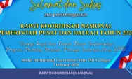 Rakornas Pemerintah Pusat Daerah 2026 Jadi Momentum Percepatan Program Prioritas Presiden Menuju Indonesia Emas 2045
