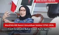 MenPAN-RB Resmi Umumkan Seleksi CPNS 2026, Fresh Graduate Bakal Dapat Kursi Spesial