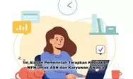 Pemerintah Usulkan Ada WFH untuk Karyawan Swasta dan ASN, Ternyata ini Alasannya 