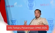 Breaking! CPNS 2026 Tetap Ada, Tapi Tidak Semua Bisa Daftar, Ini Formasi Prioritasnya!