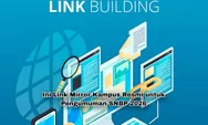 Hari ini! Beberapa Link Mirror Kampus Resmi ini Bisa Jadi Alternatif Pengumuman SNBP 2026