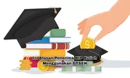 Ternyata Ini Alasan Mengapa Penerima KIP Kuliah Menggunakan DTSEN untuk Mahasiswa Baru