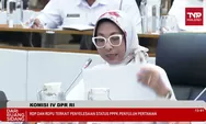 Status PPPK Penyuluh Pertanian Dibahas dalam RDP dan RDPU DPR RI