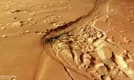 NASA dan ESA Ungkap Jejak Lautan Purba di Mars, Lembah Raksasa Ini Jadi Bukti Baru Planet Merah Pernah Basah