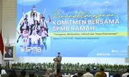 Kemendikdasmen Gandeng KPK hingga Polri, SPMB Ramah 2026 Diawasi Ketat