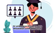 Diumumkan Hari ini! Beberapa Persiapan ini Harus Dilakukan Peserta Jika Lolos SNBT 2026