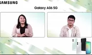 Resmi Hadir di Indonesia, Samsung Galaxy A06 5G Akomodir Para Gamers secara Maksimal Lewat Fiturnya!