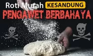 Produsen Roti Okko Tanggapi Isu Kandungan Bahan Pengawet Berbahaya, Pabrik Ditutup Sementara