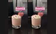 Resep Valentine Smoothies Minuman Manis Segar di Hari Kasih Sayang