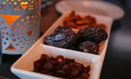 Ramadan, Identik Dengan Kurma Sebagai Salah Satu Hidangan Favorit, Yang Mana Kurma Favoritmu?
