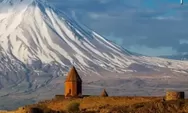 Menengok Dibalik Misteri Gunung Ararat, Diduga Sebagai Tempat Pendaratan Kapal Nabi Nuh