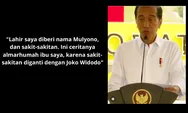 Nama Mulyono Viral di Media Sosial di Tengah Gelombang Demonstrasi, dan Alasan Namanya di Ganti Menjadi Jokowi
