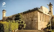 Parah! Masjid Ibrahim di Hebron, Israel Jadikan Tempat Hiburan, Padahal Banyak Sejarahnya