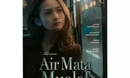 Film Religi Air Mata Mualaf Segera Tayang, Perjalanan Hidup Angie Temukan Cahaya Islam